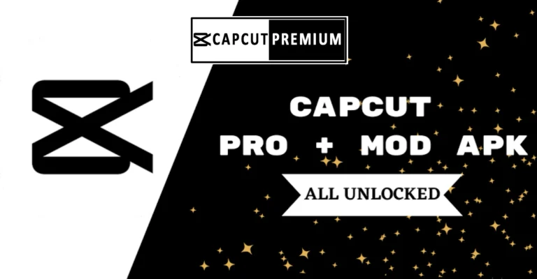 CapCut Premium No Watermark+Pro Unlocked 2024